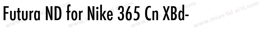 Futura ND for Nike 365 Cn XBd字体转换